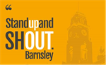 stand up and shout Barnsley